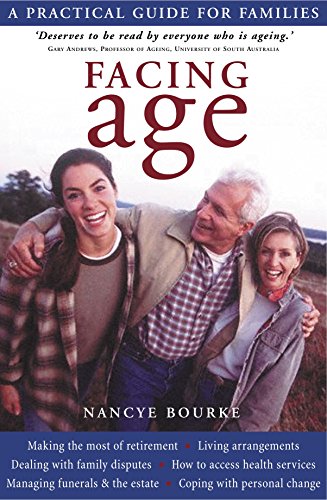 Facing Age: A Practical Guide for Families (9780908988525)
