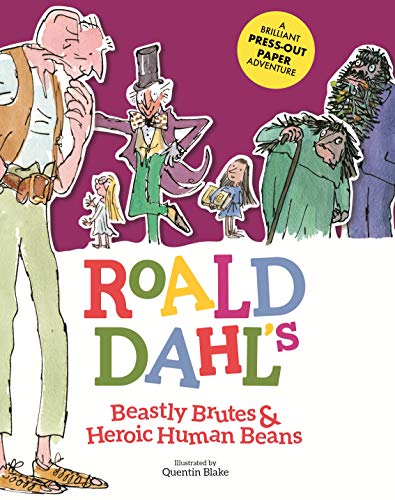 Roald Dahl's Beastly Brutes & Heroic Human Beans (9781760891589)
