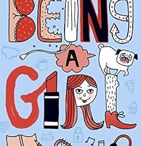 Being a Girl