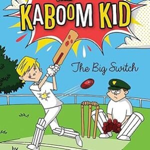 The Kaboom Kid series #1 The Big Switch