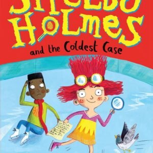 The Great Shelby Holmes and the Coldest Case
